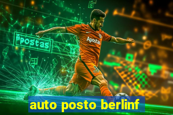 auto posto berlinf